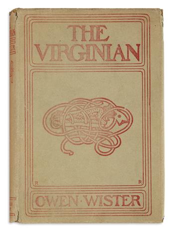 WISTER, OWEN. The Virginian. A Horseman of the Plains.